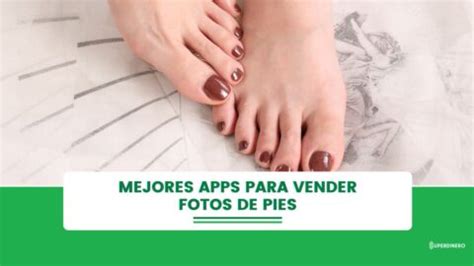 app para vender fotos de tus pies|FeetFinder: Todo lo que necesitas saber sobre la venta de fotos。